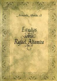 Estudios sobre Rafael Altamira