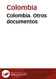 Colombia. Otros documentos | Biblioteca Virtual Miguel de Cervantes