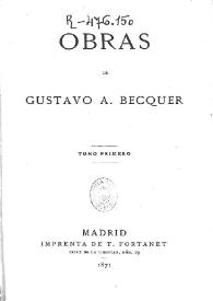 Obras de Gustavo A. Bécquer. Tomo primero | Biblioteca Virtual Miguel de Cervantes