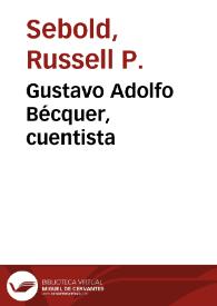 Gustavo Adolfo Bécquer, cuentista / Russell P. Sebold | Biblioteca Virtual Miguel de Cervantes