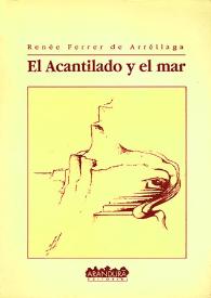 Más información sobre El Acantilado y el mar / Renée Ferrer de Arréllaga
