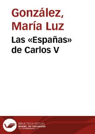 Las «Españas» de Carlos V / María Luz González | Biblioteca Virtual Miguel de Cervantes