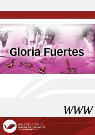 Gloria Fuertes / dirección Ramón F. Llorens