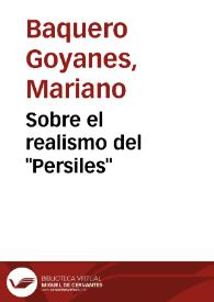 Sobre el realismo del "Persiles" / Mariano Baquero Goyanes | Biblioteca Virtual Miguel de Cervantes