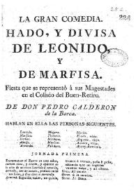 Hado y Divisa de Leonido, y de Marfisa / [De Dn. Pedro Calderon dela Barca] | Biblioteca Virtual Miguel de Cervantes