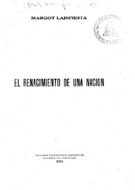 El renacimiento de una nación / Margot Lainfiesta | Biblioteca Virtual Miguel de Cervantes