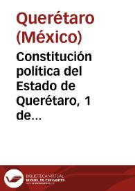 Constitución política del Estado de Querétaro (México), 1 de octubre 1915 | Biblioteca Virtual Miguel de Cervantes