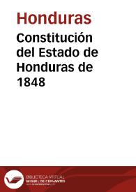 Constitución del Estado de Honduras de 1848 | Biblioteca Virtual Miguel de Cervantes