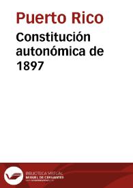 Constitución autonómica de 1897 | Biblioteca Virtual Miguel de Cervantes