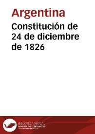 Constitución de 24 de diciembre de 1826 | Biblioteca Virtual Miguel de Cervantes