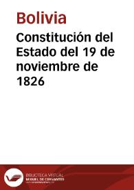 Constitución del Estado del 19 de noviembre de 1826 | Biblioteca Virtual Miguel de Cervantes