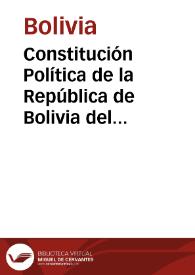 Constitución Política de la República de Bolivia del 26 de noviembre de 1947 | Biblioteca Virtual Miguel de Cervantes