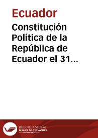 Constitución Política de la República de Ecuador el 31 de diciembre 1946 | Biblioteca Virtual Miguel de Cervantes