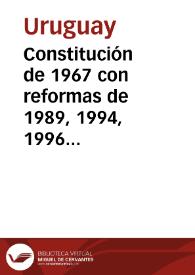 Constitución de 1967 con reformas de 1989, 1994, 1996 y 2004 | Biblioteca Virtual Miguel de Cervantes