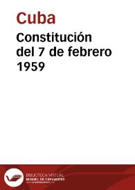 Constitución del 7 de febrero 1959 | Biblioteca Virtual Miguel de Cervantes