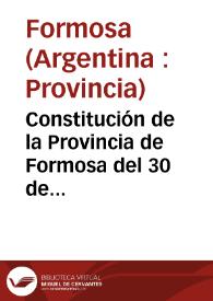 Constitución de la Provincia de Formosa del 30 de noviembre de 1957 | Biblioteca Virtual Miguel de Cervantes