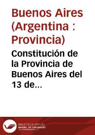 Constitución de la Provincia de Buenos Aires del 13 de septiembre de 1994 | Biblioteca Virtual Miguel de Cervantes