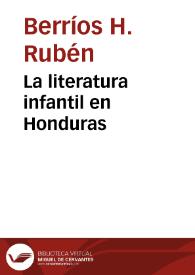 La literatura infantil en Honduras / Rubén Berríos H. | Biblioteca Virtual Miguel de Cervantes