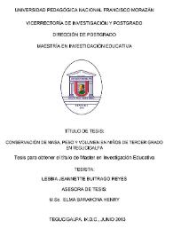 Conservación de masa, peso y volumen en niños de tercer grado en Tegucigalpa / Lesbia Jeannette Buitrago Reyes | Biblioteca Virtual Miguel de Cervantes