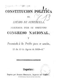 Constitución política del Estado de Venezuela, 15 de agosto de 1819 | Biblioteca Virtual Miguel de Cervantes