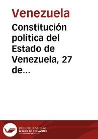 Constitución política del Estado de Venezuela, 27 de mayo de 1874 | Biblioteca Virtual Miguel de Cervantes