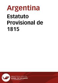 Estatuto Provisional de 1815 | Biblioteca Virtual Miguel de Cervantes
