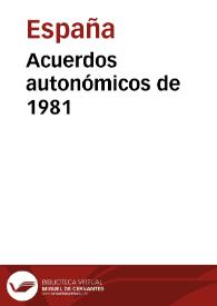 Acuerdos autonómicos de 1981 | Biblioteca Virtual Miguel de Cervantes