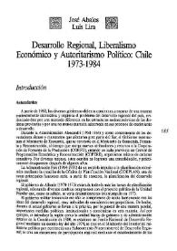 Desarrollo regional, liberalismo económico, autoritarismo político: Chile, 1973-1984 / José Abalos, Luis Lira | Biblioteca Virtual Miguel de Cervantes