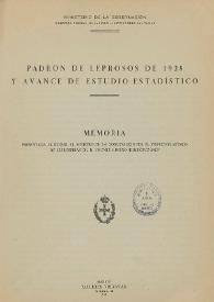Padrón de leprosos de 1928 y avance de estudio estadístico | Biblioteca Virtual Miguel de Cervantes
