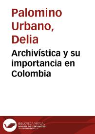 Archivística y su importancia en Colombia | Biblioteca Virtual Miguel de Cervantes
