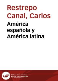 América española y América latina | Biblioteca Virtual Miguel de Cervantes