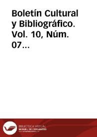 Boletín Cultural y Bibliográfico. Vol. 10, Núm. 07 (1967) | Biblioteca Virtual Miguel de Cervantes