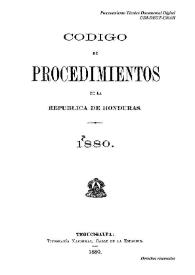 Código de Procedimientos de la República de Honduras | Biblioteca Virtual Miguel de Cervantes