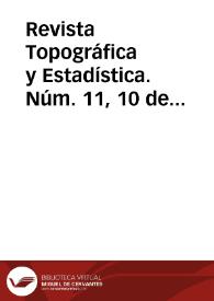 Revista Topográfica y Estadística. Núm. 11, 10 de junio de 1882 | Biblioteca Virtual Miguel de Cervantes
