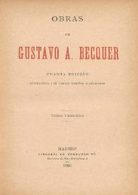 Obras de Gustavo A. Bécquer. Tomo tercero | Biblioteca Virtual Miguel de Cervantes