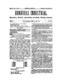 Honduras Industrial. Serie 1.ª, núm. 6, 15 de abril de 1884 | Biblioteca Virtual Miguel de Cervantes