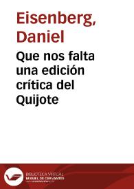 Que nos falta una edición crítica del Quijote / Daniel Eisenberg | Biblioteca Virtual Miguel de Cervantes