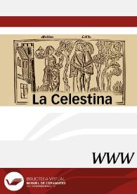 La Celestina / dirección Marta Haro, Rafael Beltrán y José Luis Canet | Biblioteca Virtual Miguel de Cervantes