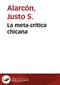 La meta-crítica chicana / Justo S. Alarcón | Biblioteca Virtual Miguel de Cervantes