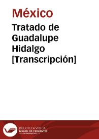 Tratado de Guadalupe Hidalgo | Biblioteca Virtual Miguel de Cervantes