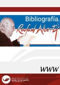 Rafael Alberti. Bibliografía / Ángel L. Prieto de Paula | Biblioteca Virtual Miguel de Cervantes