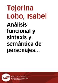 Análisis funcional y sintaxis y semántica de personajes en "Pinocho y Blancaflor" de Alejandro Casona / Isabel Tejerina Lobo | Biblioteca Virtual Miguel de Cervantes