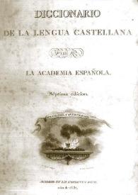 Diccionario de la lengua castellana / por la Real Academia Española | Biblioteca Virtual Miguel de Cervantes