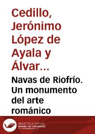 Navas de Riofrío. Un monumento del arte románico / El vizconde de Palazuelos | Biblioteca Virtual Miguel de Cervantes