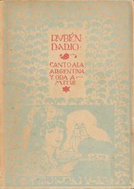 Canto a la Argentina ; Oda a Mitre y otros poemas / Rubén Darío; ilustraciones de Enrique Ochoa | Biblioteca Virtual Miguel de Cervantes