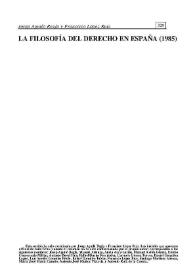 La filosofía del Derecho en España (1985) / Josep Aguiló Regla, Francisco López Ruiz (coords.) | Biblioteca Virtual Miguel de Cervantes