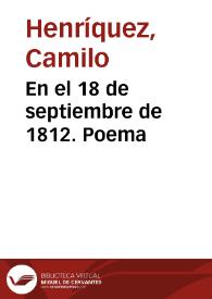 En el 18 de septiembre de 1812. Poema / Camilo Henríquez | Biblioteca Virtual Miguel de Cervantes