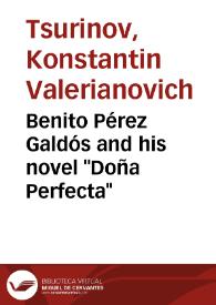 Benito Pérez Galdós and his novel "Doña Perfecta" / K. V. Tsurinov | Biblioteca Virtual Miguel de Cervantes