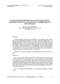El polígono hortícola en el País Vasco como interpretación de las iniciativas territoriales industriales / Juan Cruz Alberdi Collantes | Biblioteca Virtual Miguel de Cervantes