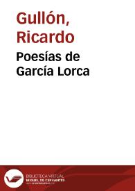 Poesías de García Lorca / Ricardo Gullón | Biblioteca Virtual Miguel de Cervantes